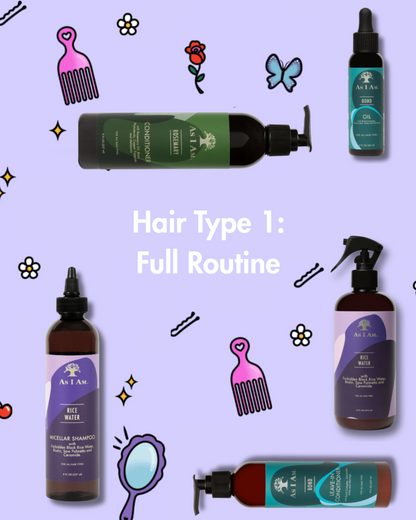 Hair Type 1: Full Routine