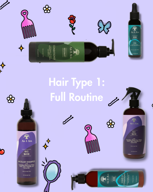 Hair Type 1: Full Routine